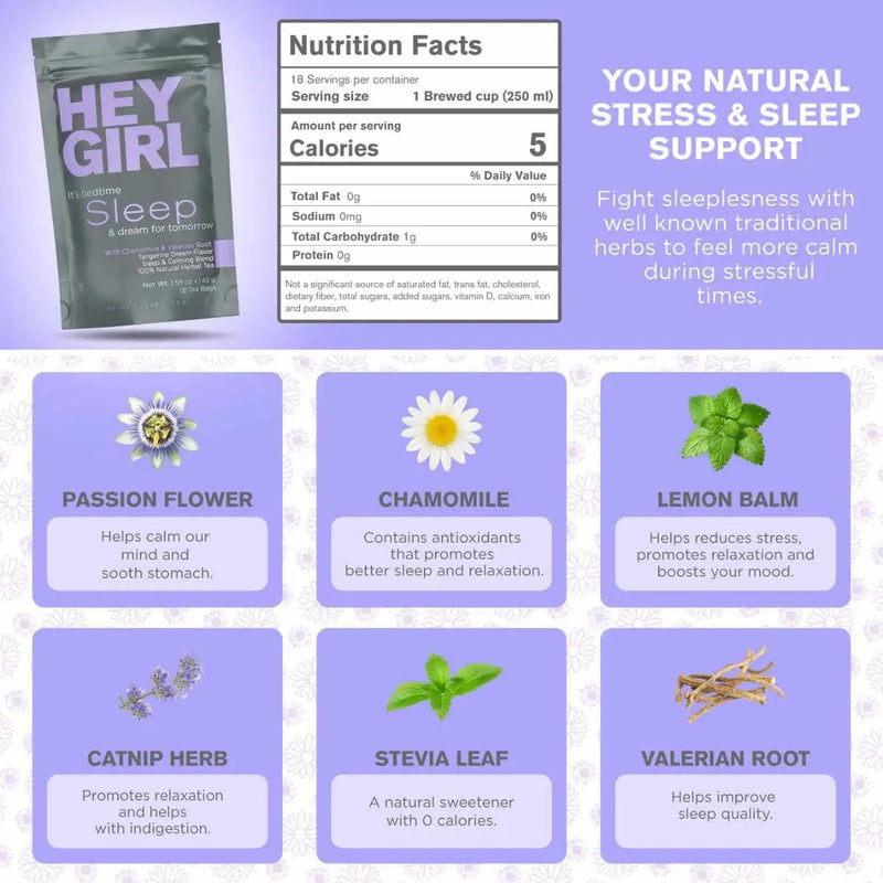 Hey Girl  te para conciliar el sueño - 45 g - 20 Servicios - Tabla Nutricional - Puro Estado Físico.

